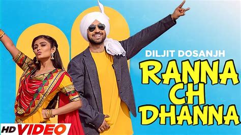 Ranna Ch Dhanna Diljit Dosanjh Full Video New Punjabi Song 2023