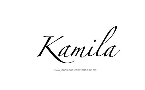 Tattoo Design Name Kamila Name Tattoo Designs Female Names Kila Name