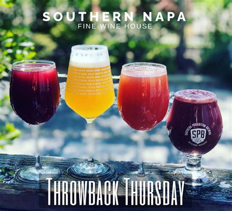 Throwback Thursday Southern Napa Fine Wine House