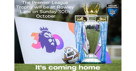 Premier League Trophy Comes To Rowley Lane