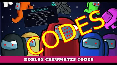 Crewmates Among Us TODOS OS CODIGOS SECRETOS ROBLOX YouTube