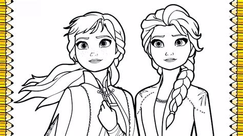 Frozen 2 Elsa How To Color Frozen 2 Elsa And Anna Youtube