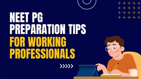 Prepare For Neet Pg Along With A Job Preparation Tips