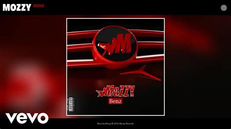 Mozzy Benz Official Audio Youtube Music