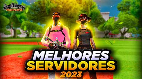 TOP 5 MELHORES SERVIDORES ROLEPLAY PARA JOGAR EM 2023 GTA SAMP