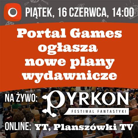 Portal Games ogłasza nowe plany wydawnicze Gry planszowe i fabularne