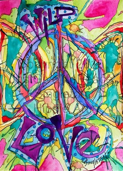 Just Give Me Peace Wild Love Singleton Hippie Art Peace Sign Art Hippie Art Hippie Peace