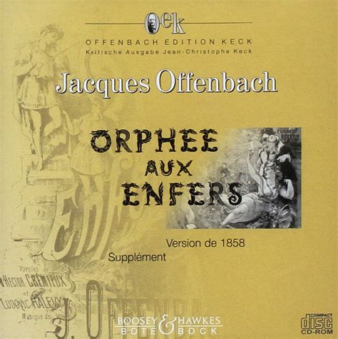 Orphée aux Enfers Orpheus in der Unterwelt Orpheus in the