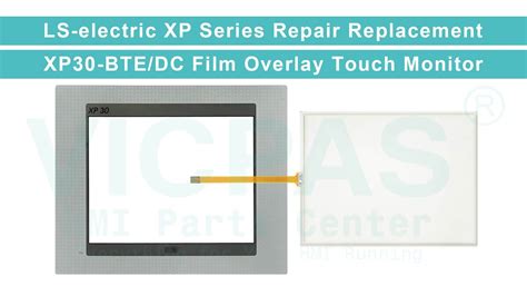 Xp Bte Dc Ls Electric Xp Front Overlay Hmi Panel Glass Replacement