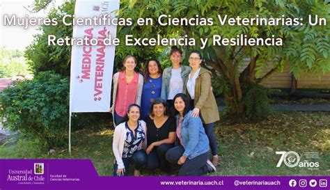 Mujeres Cient Ficas En Ciencias Veterinarias Un Retrato De Excelencia