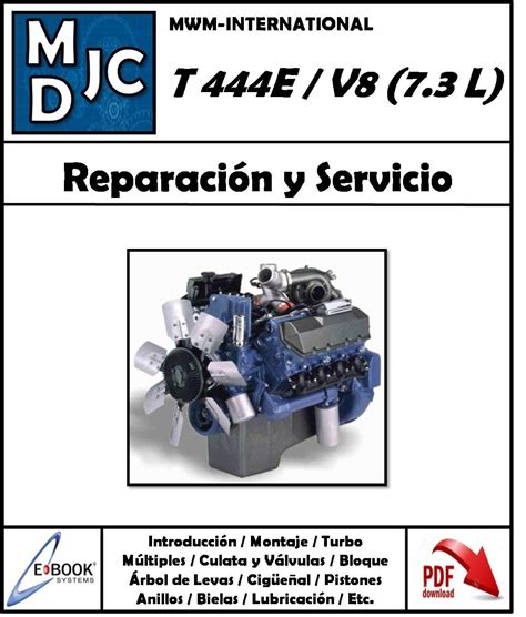 International T 444E MDJC MANUALES DE TALLER