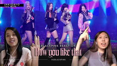 How You Like That 1st Win Blackpink 블랙핑크 Inkigayo Stage Reaction Youtube