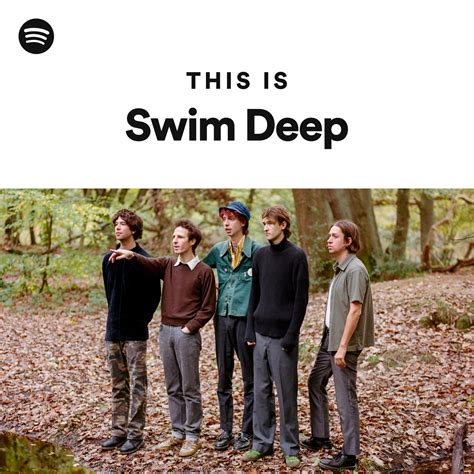 This Is Swim Deep Playlist By Spotify Spotify