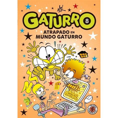 GATURRO ATRAPADO EN MUNDO GATURRO 8 Tienda Online Libros De La