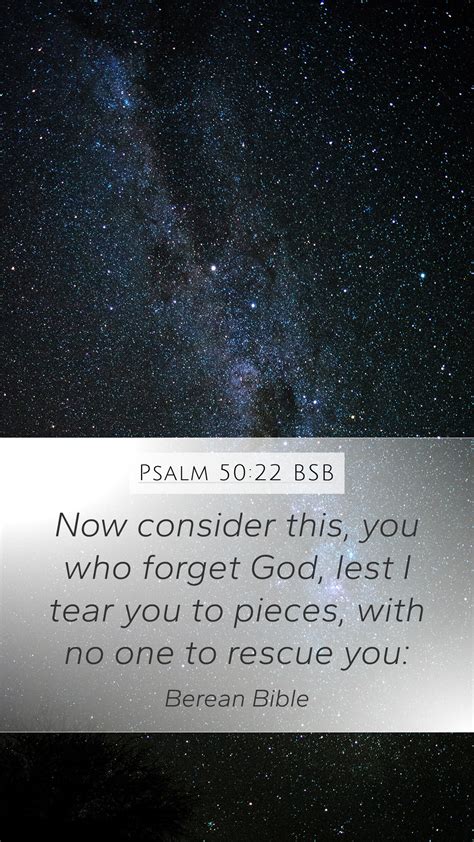 Psalm 50 22 BSB Mobile Phone Wallpaper Now Consider This You Who