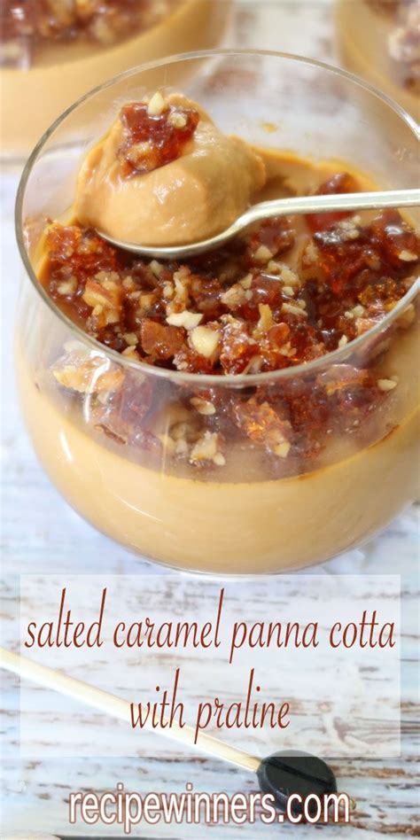 Salted Caramel Panna Cotta With Praline Artofit