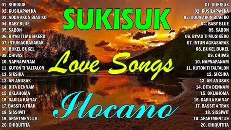 Ilocano Love Songs Most Requested Ilocano Balse Nonstop Medley