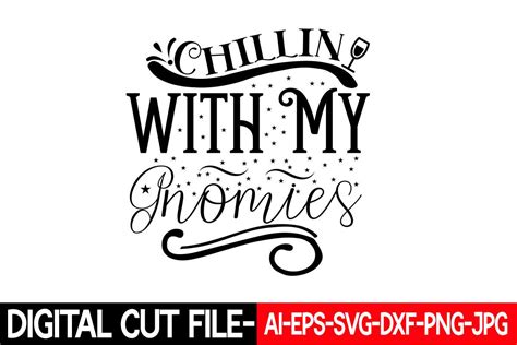 Chillin With My Gnomies Svg Graphic By EmDGraphic Creative Fabrica