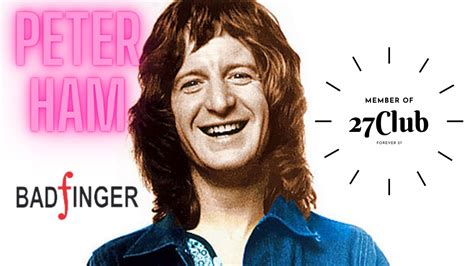 Peter Ham Badfinger Member Of The Club Youtube