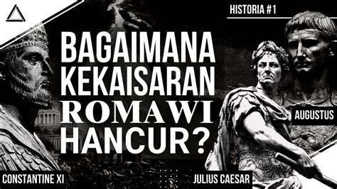 Sejarah Jatuhnya Kerajaan Terbesar Dan Terkuat Di Dunia Kekaisaran