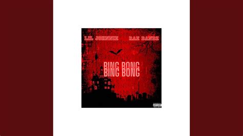 Bing Bong Feat Lil Johnnie Youtube