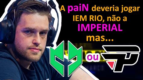 Imperial Ou Pain Iem Rio Foi Injusta Ao Escolher Fallen Tem