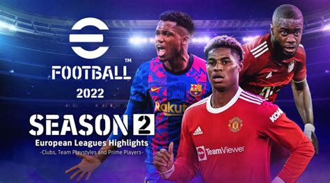 Efootball 2022 Novità Ufficiali Stagione 2 Nuove Leggende E Molto