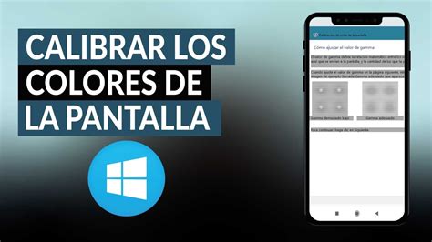 Cómo Calibrar los Colores de la Pantalla o Monitor en Windows 10 Sin