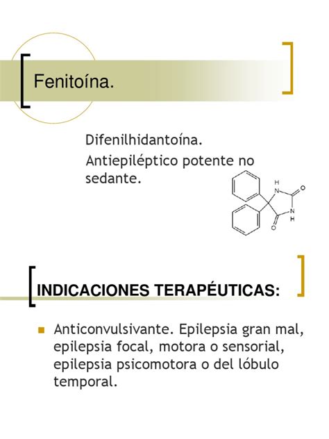 Fenitoína Farmacocinética Medicamentos Con Receta