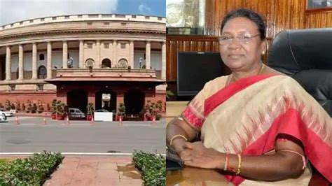 Parliament S Budget Session Begins Today President Droupadi Murmu To