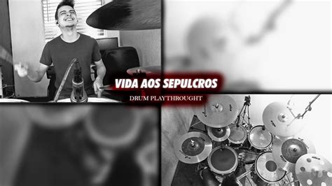 Vida Aos Sepulcros Gabriela Rocha Elevation Worship Drum Cover