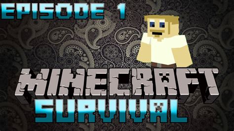 Minecraft Smp Survival Episode 1 First Build Youtube