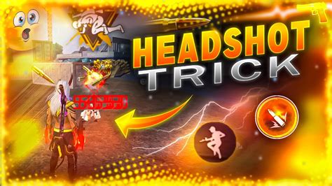 Headshot Trick Free Fire After Update Free Fire One Tap Headshot