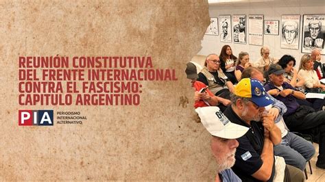 Reuni N Constitutiva Del Frente Internacional Contra El Fascismo