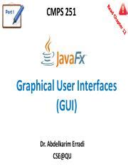 09 JavaFX Part1 Pdf CMPS 251 Graphical User Interfaces GUI Dr