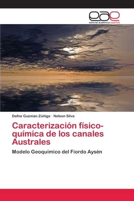 Caracterizaci n f sico qu mica de los canales Australes by Dafne Guzmßn