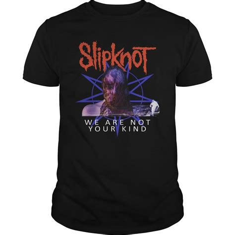 Slipknot We Are Not Your Kind T Shirt TEENIDI Store