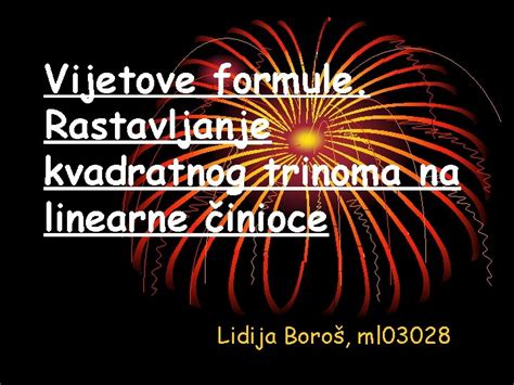 Vijetove Formule Rastavljanje Kvadratnog Trinoma Na Linearne Inioce