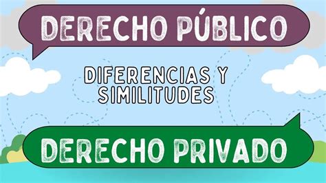 Diferencias entre derecho público y derecho privado