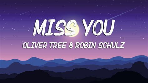 Oliver Tree And Robin Schulz Miss You Lyrics Youtube