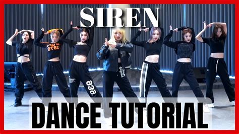 ICHILLIN Siren Dance Practice Mirrored Tutorial SLOWED YouTube