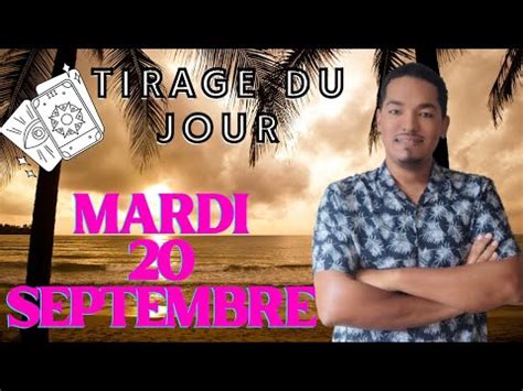 Tirage Du Jour Mardi Septembre Tu Ne Te Trompes Pas Fais