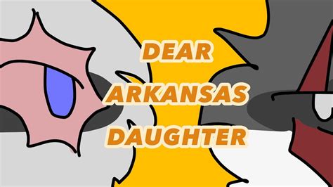 Dear Arkansas Daughter Oc Pmv Youtube