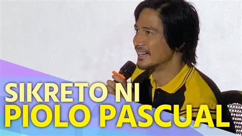 Piolo Pascual Ibinahagi Ang Sikreto Kung Bakit Nagtagal Siya Sa