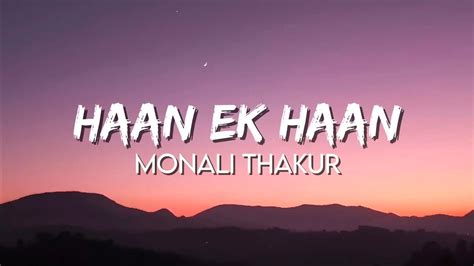 Monali Thakur Haan Ke Haan Lyrics Maharaj Youtube