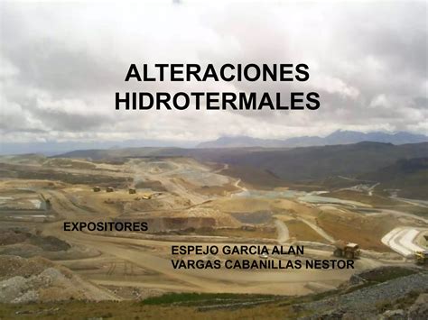 ALTERACIONES HIDROTERMALES GUIAS DE EXPLORACION Ppt