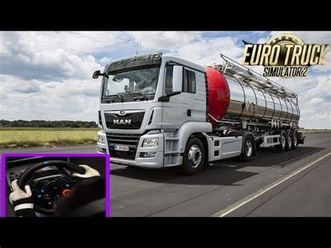 MAN TG3 TGX Euro Truck Simulator 2 ETS 2 Pc Gameplay Logitech