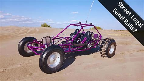 Are Sand Rails Street Legal A Complete Guide Off Road Official