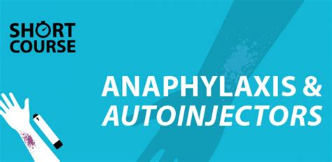 Anaphylaxis And Auto Injectors Savvy Care Courses