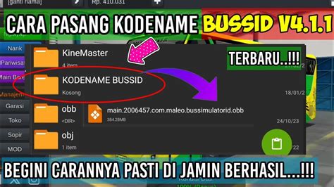 CARA PASANG KODENAME BUSSID V4 1 1 TERBARU BEGINI CARA PASANGNYA